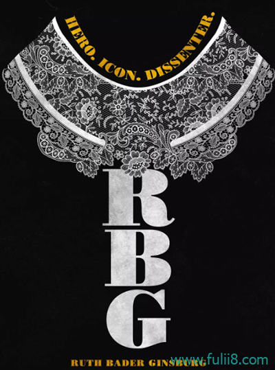 《RBG：不恐龙大法官》：戏剧与纪录片。