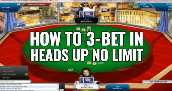 【EV扑克】在无限德扑单挑游戏中,怎么做才算是合理的3-bet?
