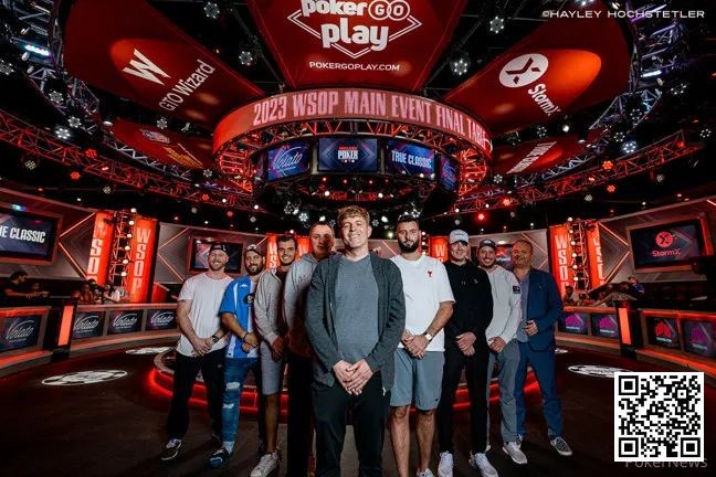 【EV扑克】2023WSOP主赛事九人决赛桌名单出炉!
